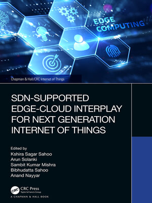 cover image of SDN-Supported Edge-Cloud Interplay for Next Generation Internet of Things